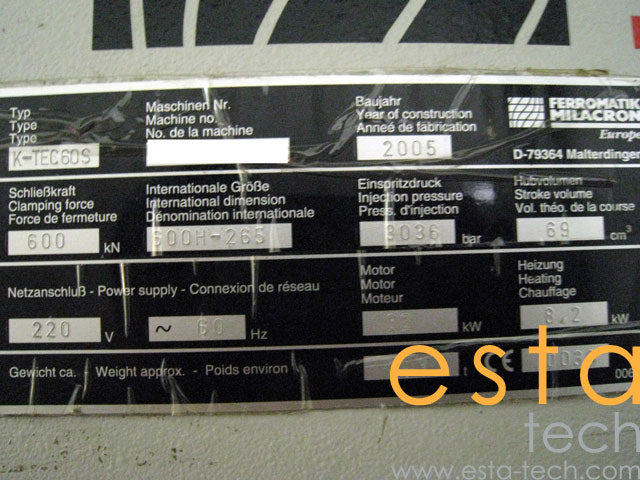 FERROMATIK MILACRON K-TEC 60S (YR 2005) Used Plastic Injection Moulding Machine
